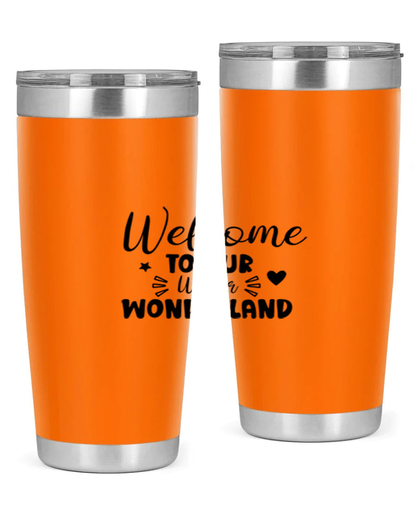 Welcome To Our Winter Wonderland 469#- winter- Tumbler