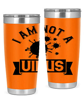 i am not a virus Style 35#- corona virus- Tumbler