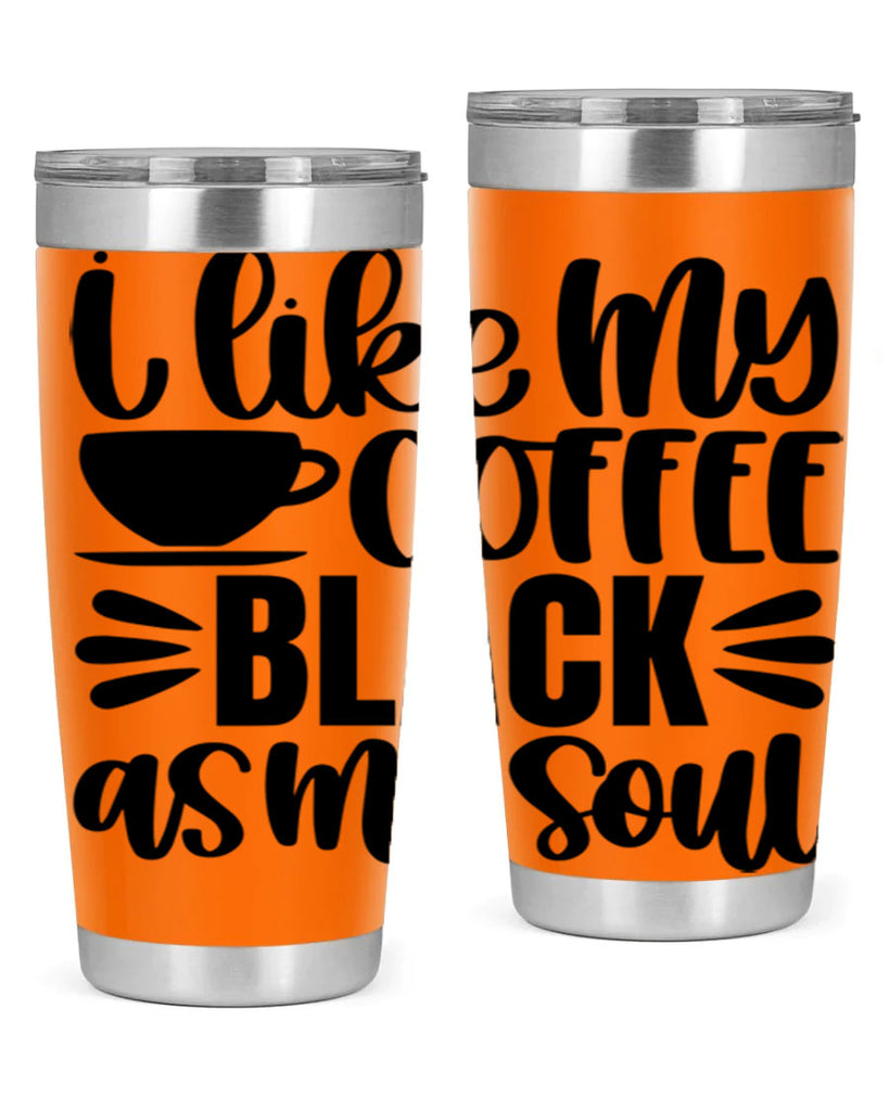 i like my coffee black 103#- coffee- Tumbler