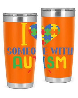 i love someone with autism Style 21#- autism- Tumbler