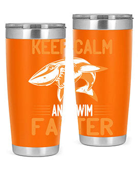 keep calm and swim faster Style 58#- shark  fish- Tumbler