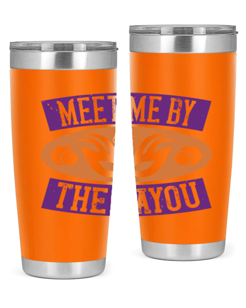 meet me by the bayou 45#- mardi gras- Tumbler