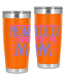 promoted to homeschool mom Style 49#- corona virus- Tumbler