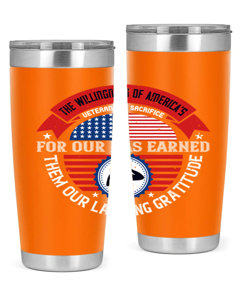 the willingness of americas 88#- Veterns Day- Tumbler