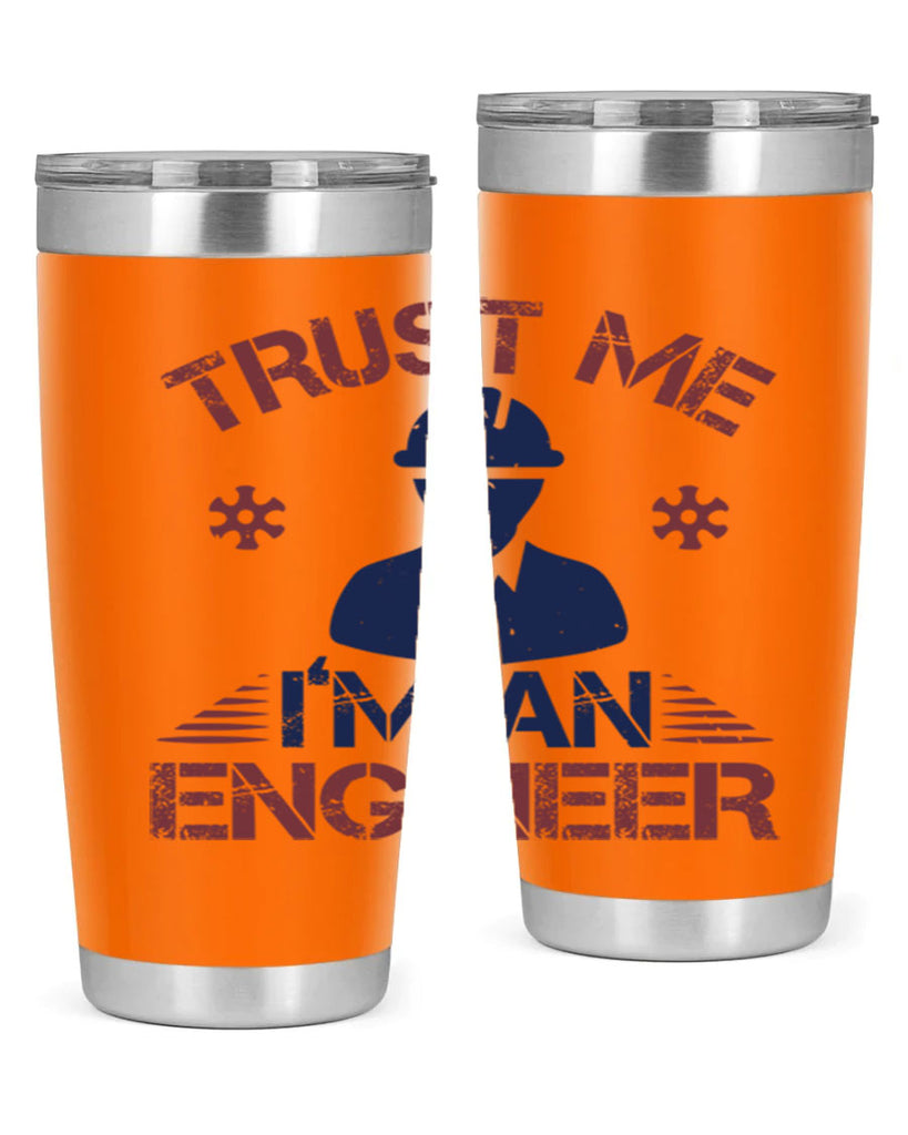 trust me Im an engineer Style 33#- engineer- tumbler