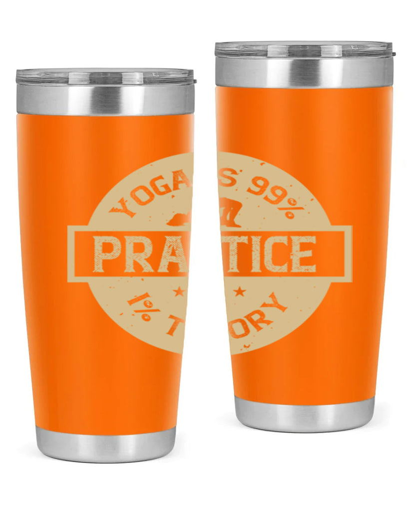 yoga is practice and theory 28#- yoga- Tumbler