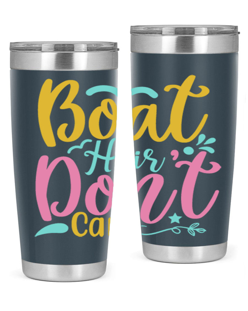 BOAT HAIR DONT CARE Style 68#- summer- Tumbler