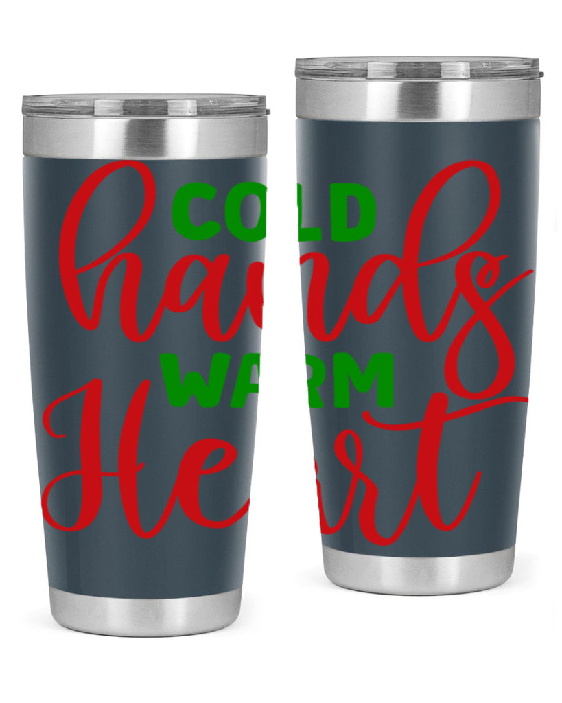 Cold Hands Warm Heart 46#- winter- Tumbler
