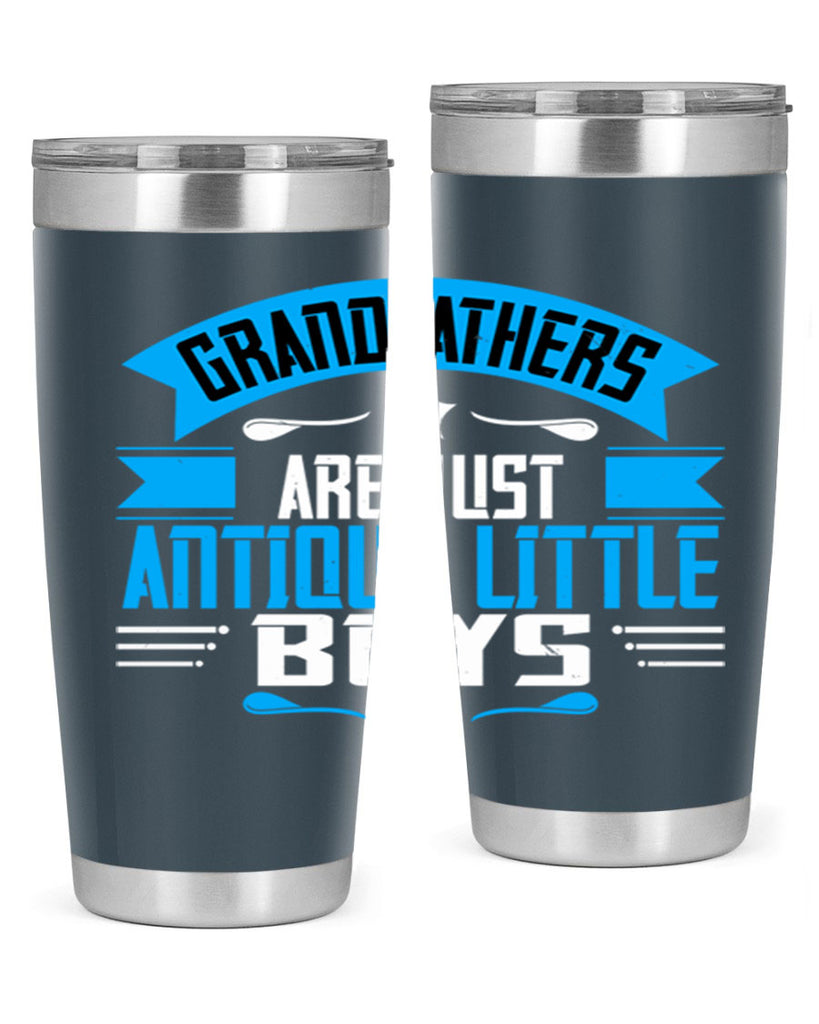Grandfathers are just 122#- grandpa - papa- Tumbler