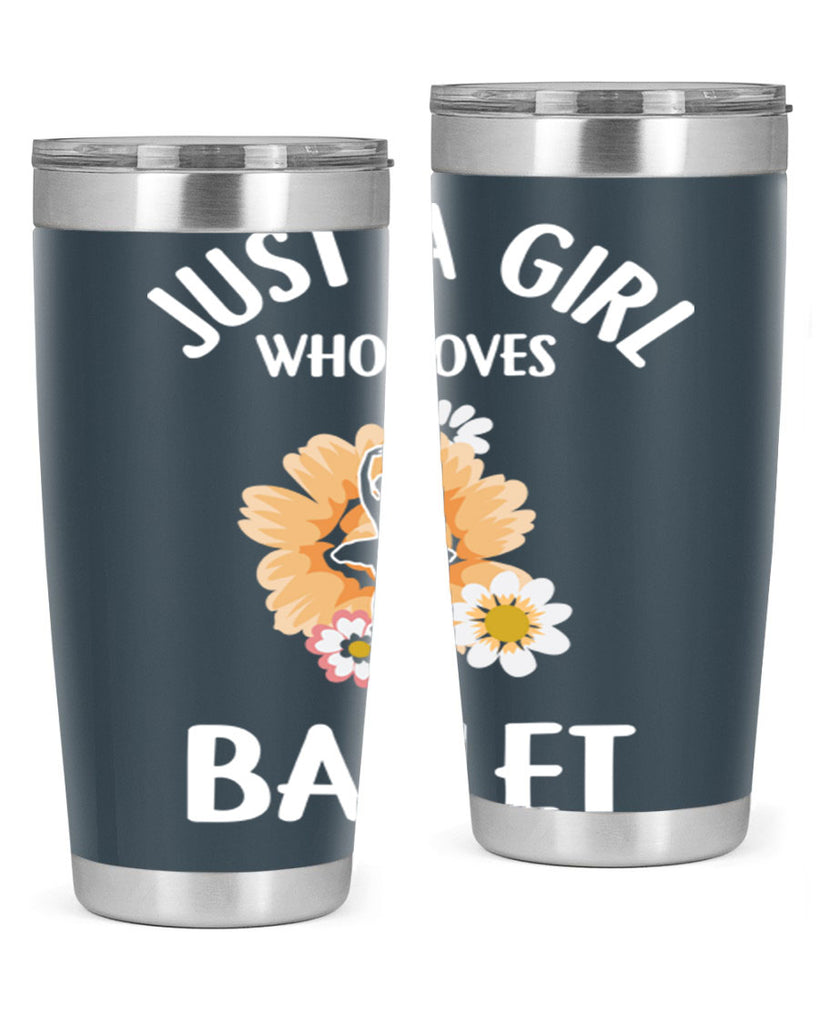 Just a Girl Who Loves Ballet 56#- ballet- Tumbler