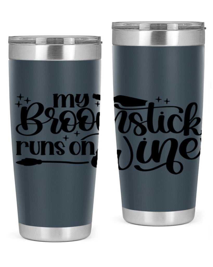 My Broomstick Runs On Wine Style 34#- make up- Tumbler