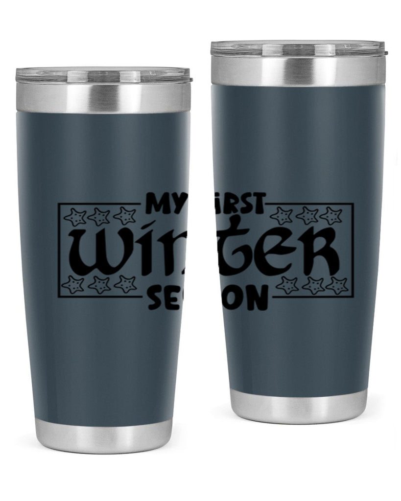 My First Winter Season 324#- winter- Tumbler