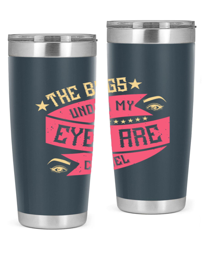 The bags under my eyes are Chanel Style 184#- make up- Tumbler