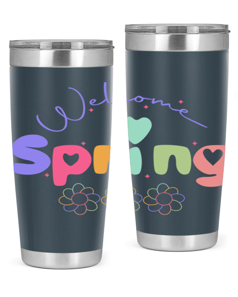 Welcome Spring583#- spring- Tumbler