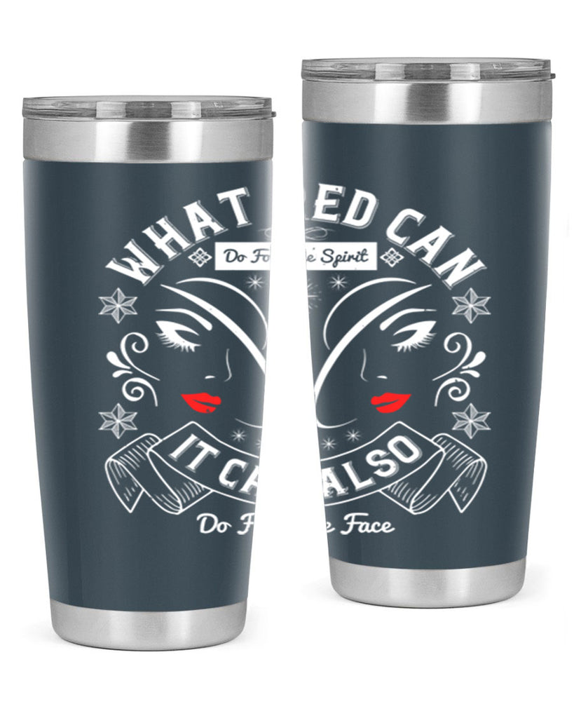 What red can do for the spirit it can also do for the face Style 175#- make up- Tumbler