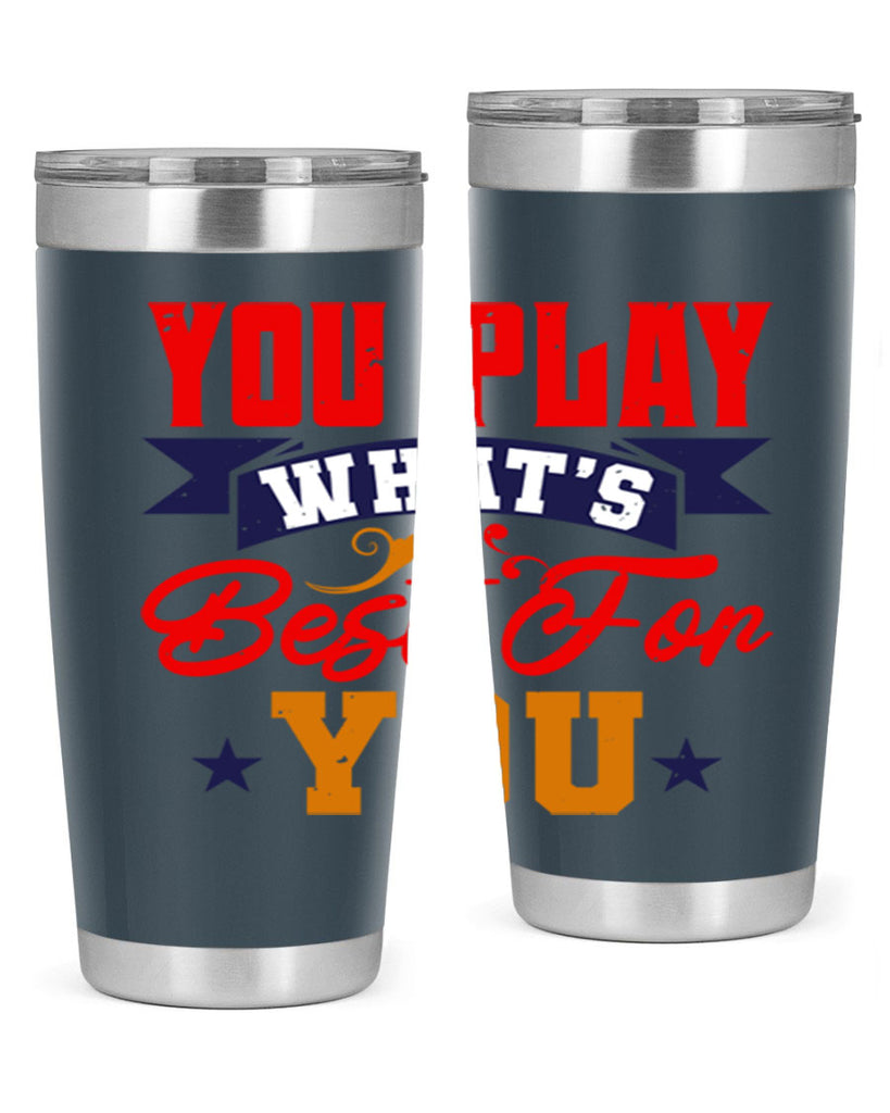 You play what’s best for you 9#- chess- Tumbler