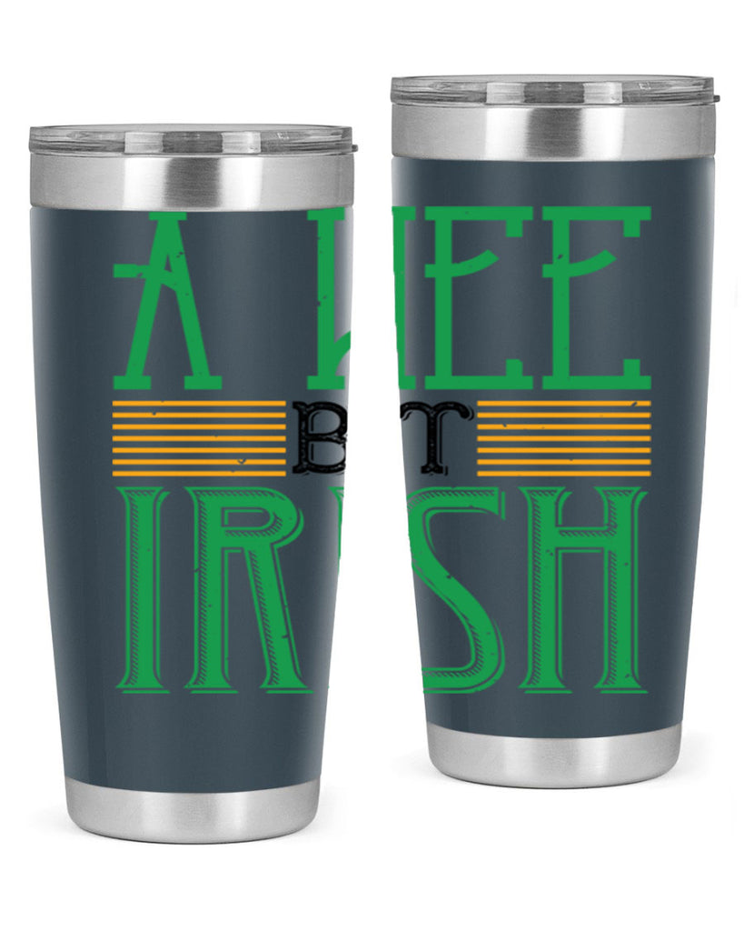 a wee bit irish Style 144#- St Patricks Day- Tumbler