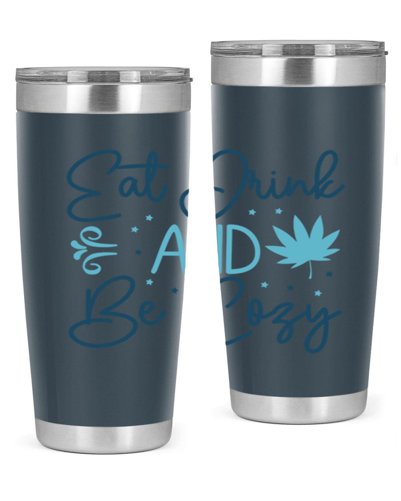 eat drink and be cozy 98#- winter- Tumbler