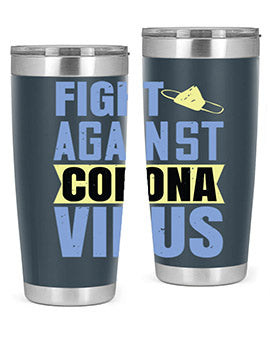 fight against corona virus Style 42#- corona virus- Tumbler