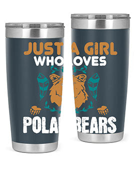 just a girl who loves polar bear 22#- Bears- Tumbler