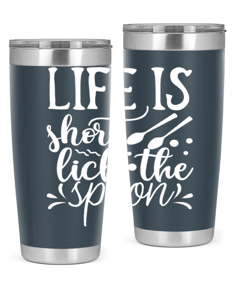 life is short lick the spoon 25#- kitchen- Tumbler