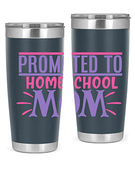 promoted to homeschool mom Style 49#- corona virus- Tumbler