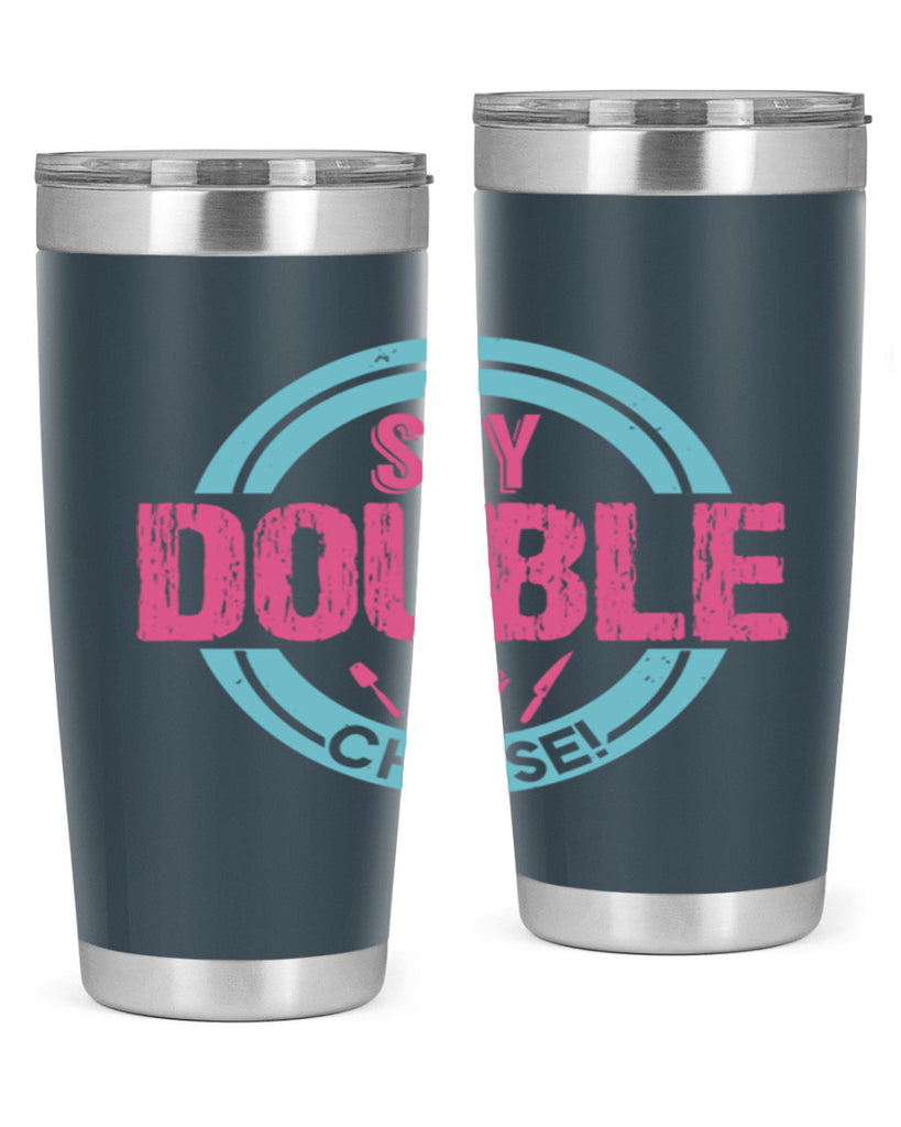say double cheese 14#- bbq- Tumbler