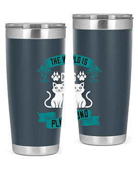 the world is my cats playground Style 119#- cat- Tumbler