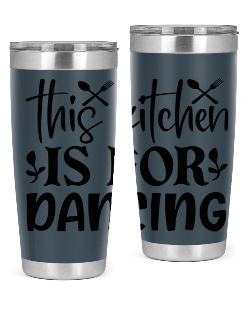 this kitchen is for dancing 75#- kitchen- Tumbler