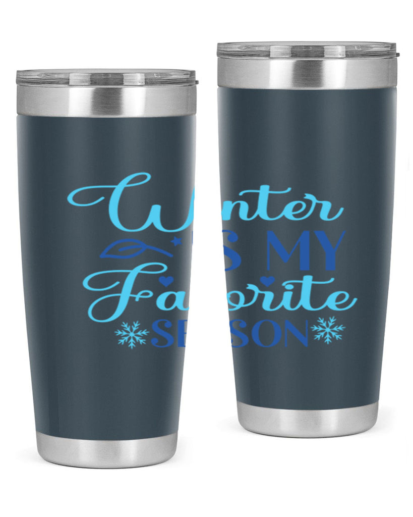winter is my favorite season 511#- winter- Tumbler