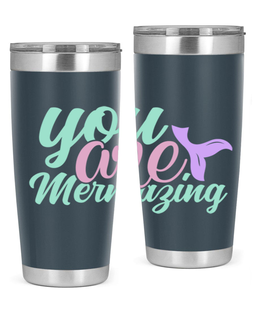 you are mermazing 9#- mermaid- Tumbler