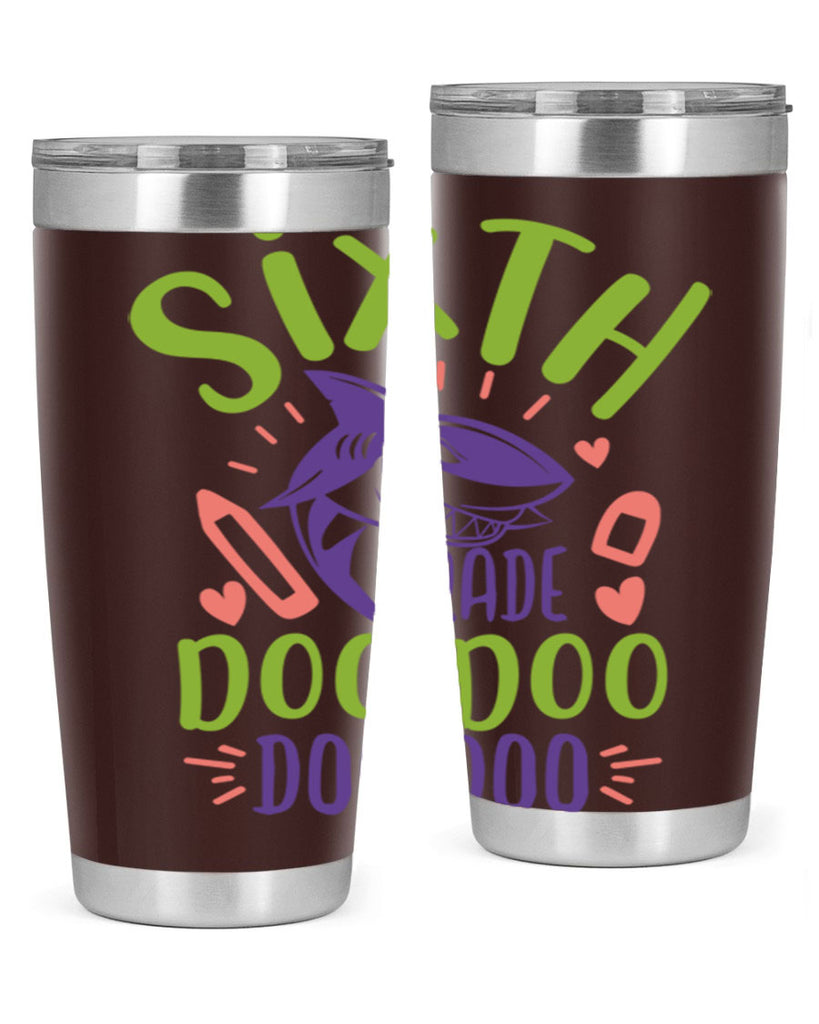 6th grade doo doo 1#- 6th grade- Tumbler
