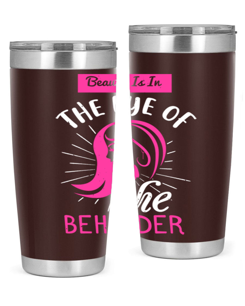 Beauty is in the eye of the beholder Style 169#- make up- Tumbler