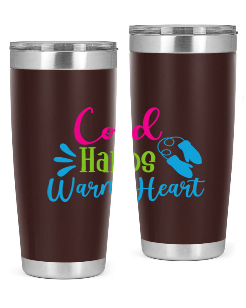 Cold Hands Warm Heart 47#- winter- Tumbler