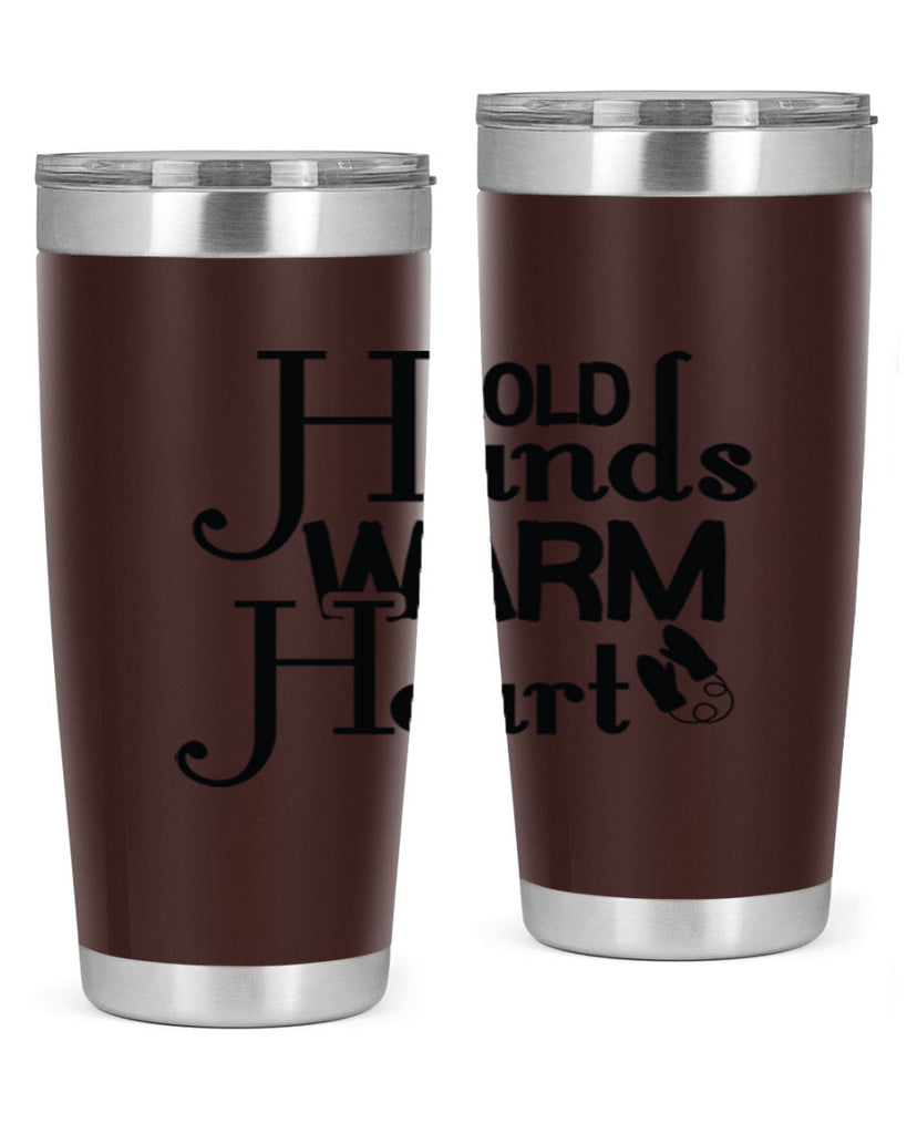 Cold Hands Warm Heart 48#- winter- Tumbler