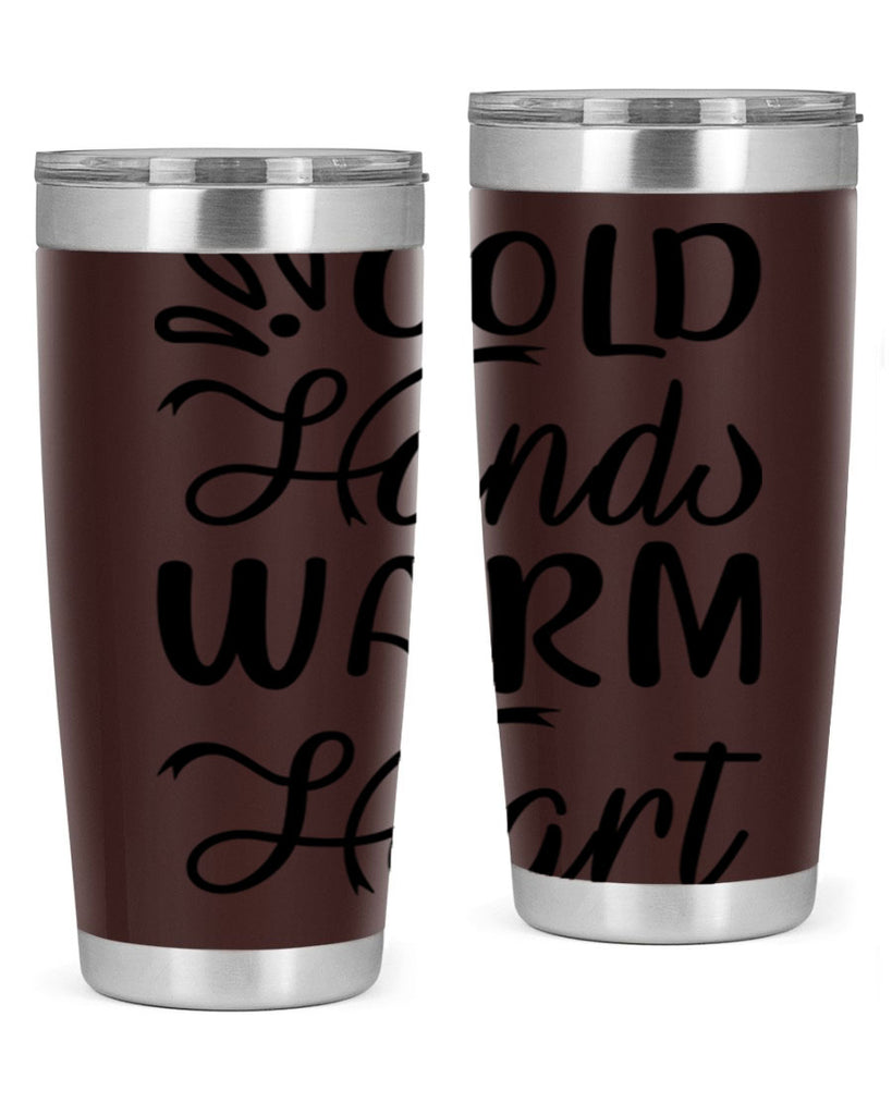 Cold Hands Warm Heart 54#- winter- Tumbler