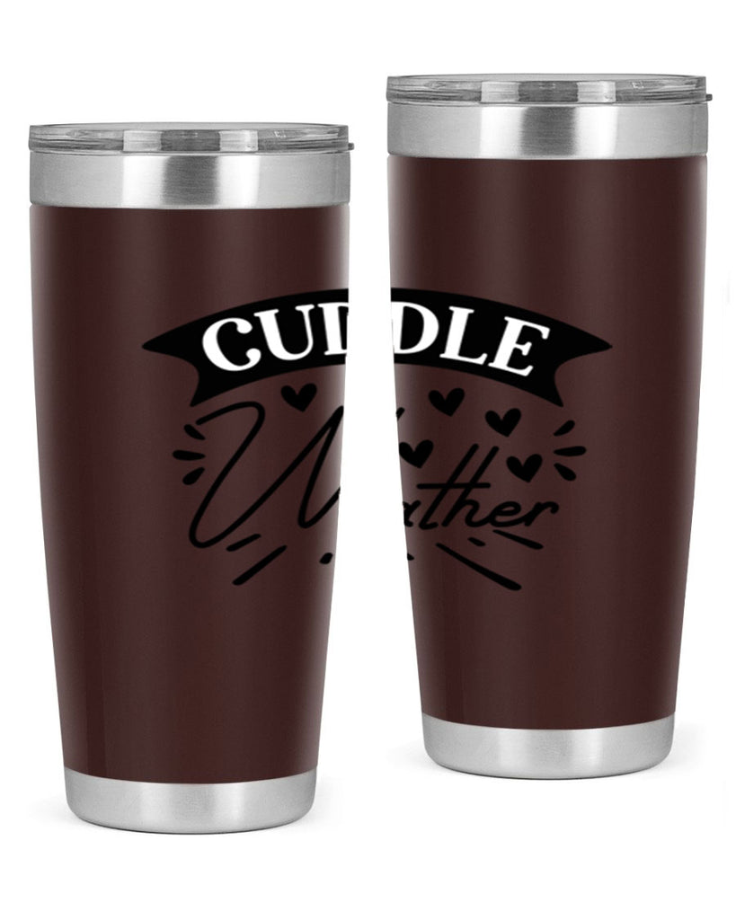 Cuddle Weather 84#- winter- Tumbler