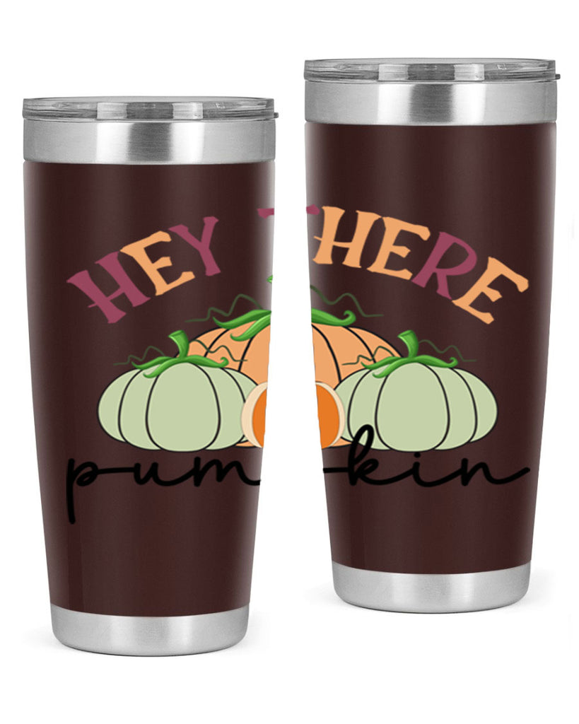 Hey There Pumpkin 307#- fall- Tumbler