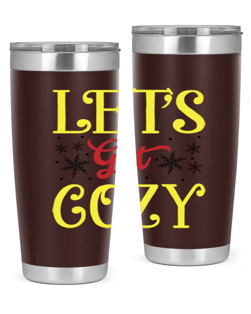 Lets Get Cozy Winter 298#- winter- Tumbler