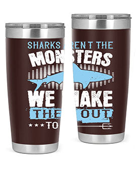 Sharks arent the monsters we make them out to be Style 26#- shark  fish- Tumbler