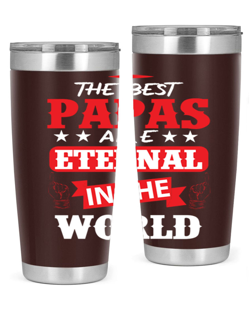 THE BEST PAPAS 108#- grandpa - papa- Tumbler