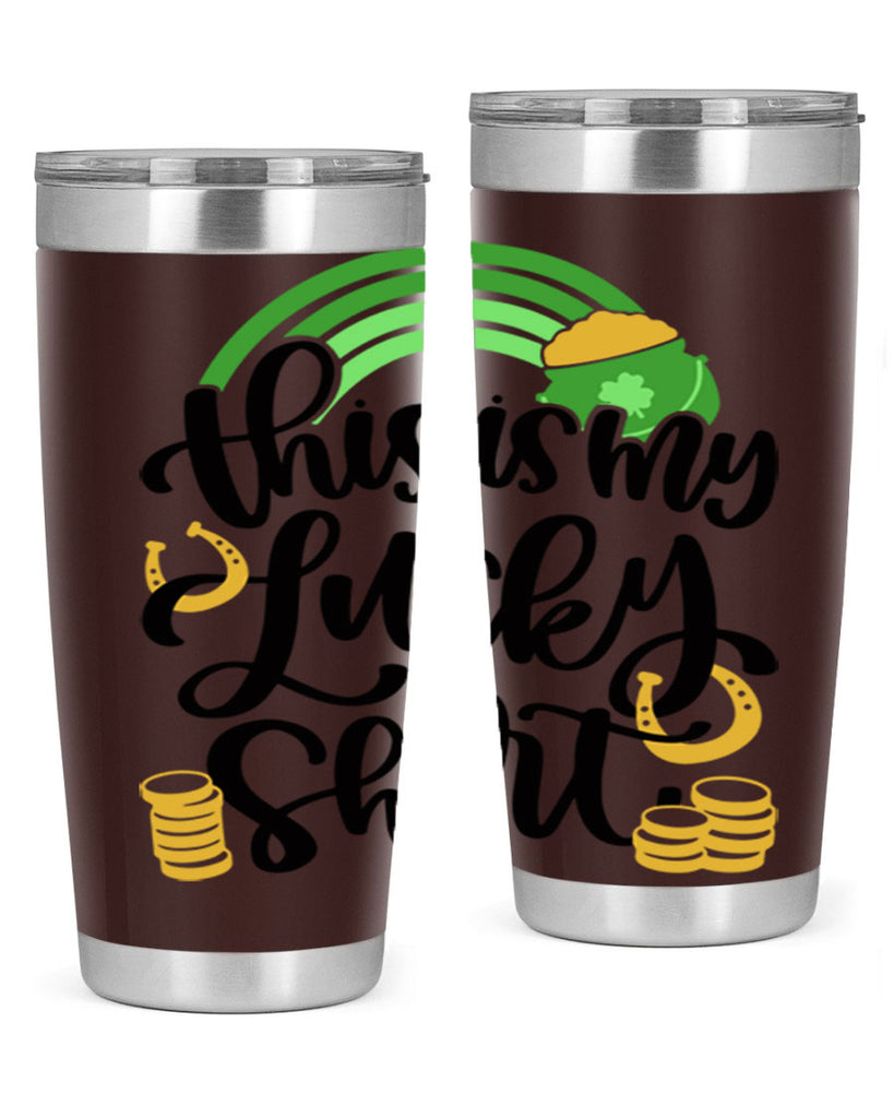 This Is My Lucky Shirt Style 22#- St Patricks Day- Tumbler