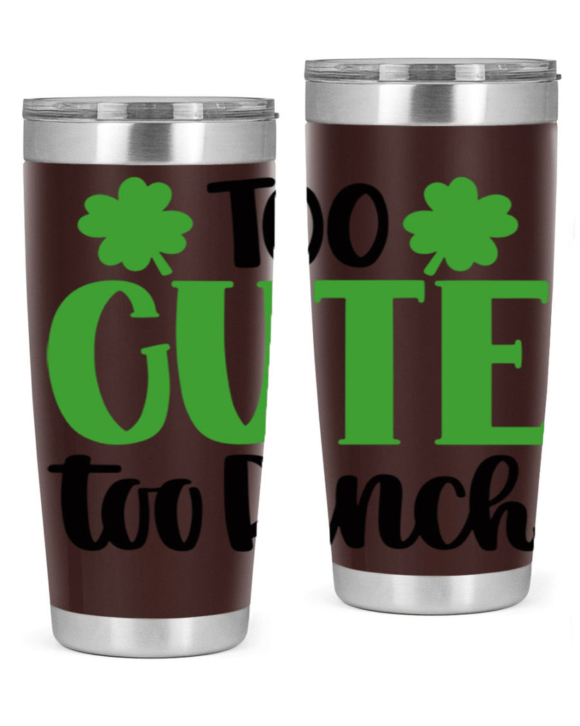 Too Cute Too Pinch Style 20#- St Patricks Day- Tumbler