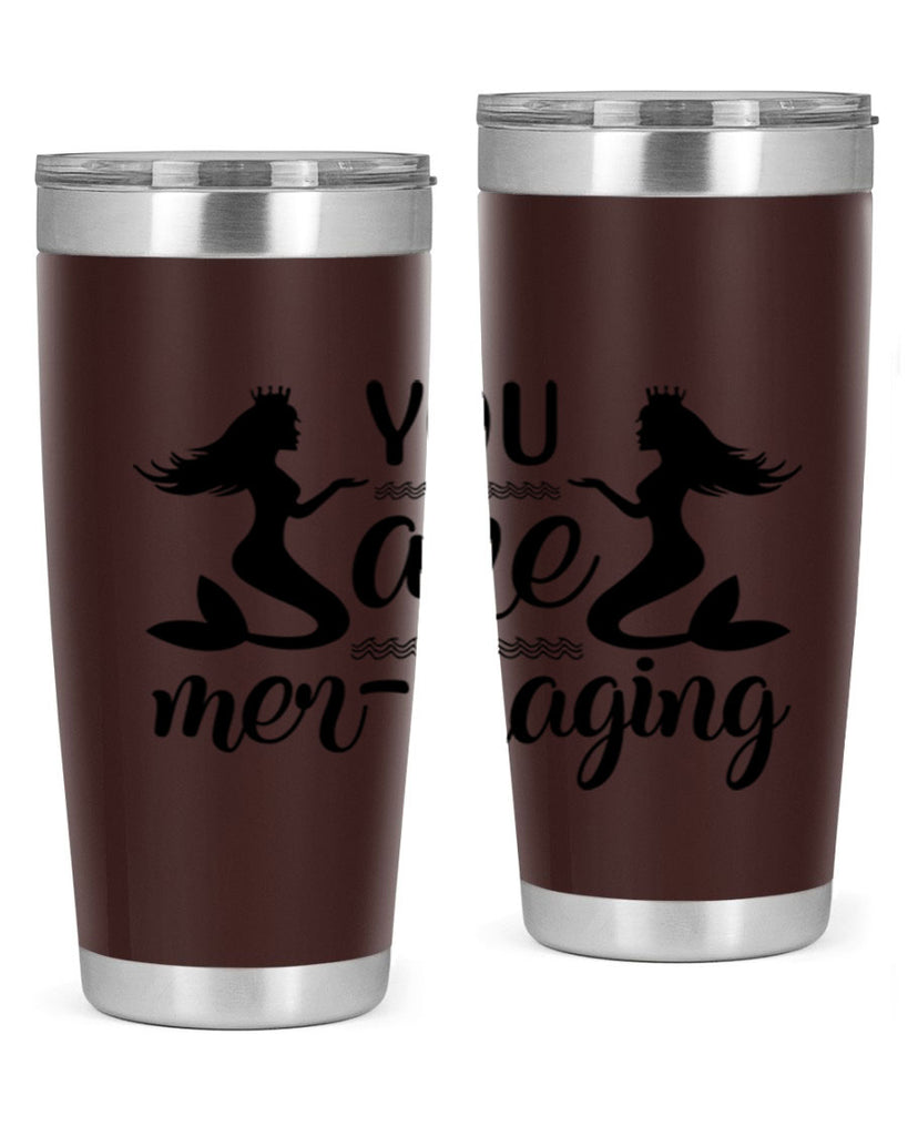 You are mermaging design 686#- mermaid- Tumbler