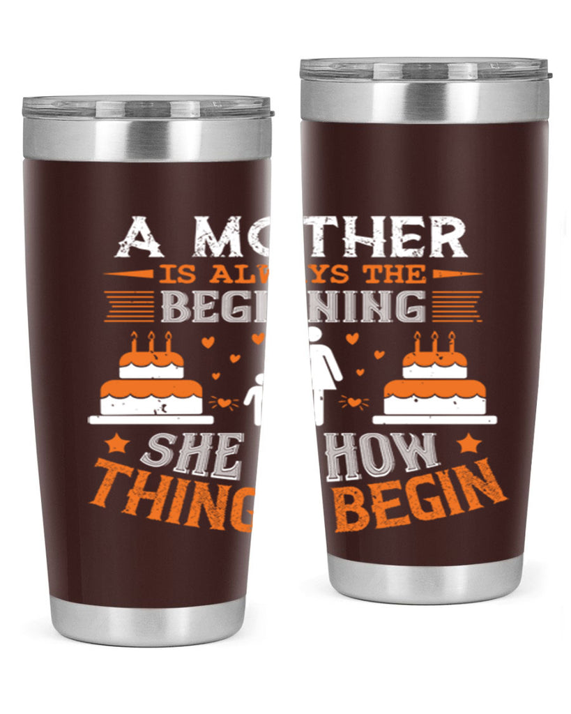 a mother is your first friend 12#- mothers day- Tumbler
