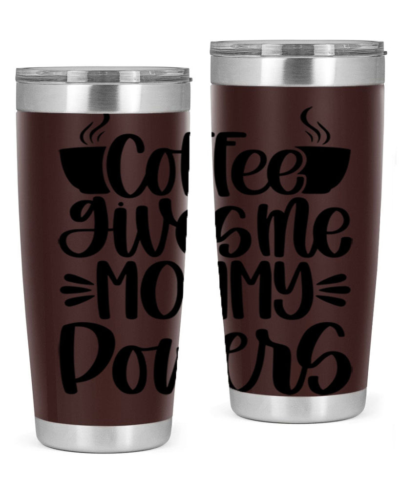 coffee gives me mommy 162#- coffee- Tumbler