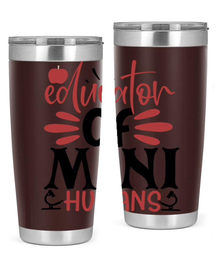 educator of mini humans Style 181#- teacher- tumbler