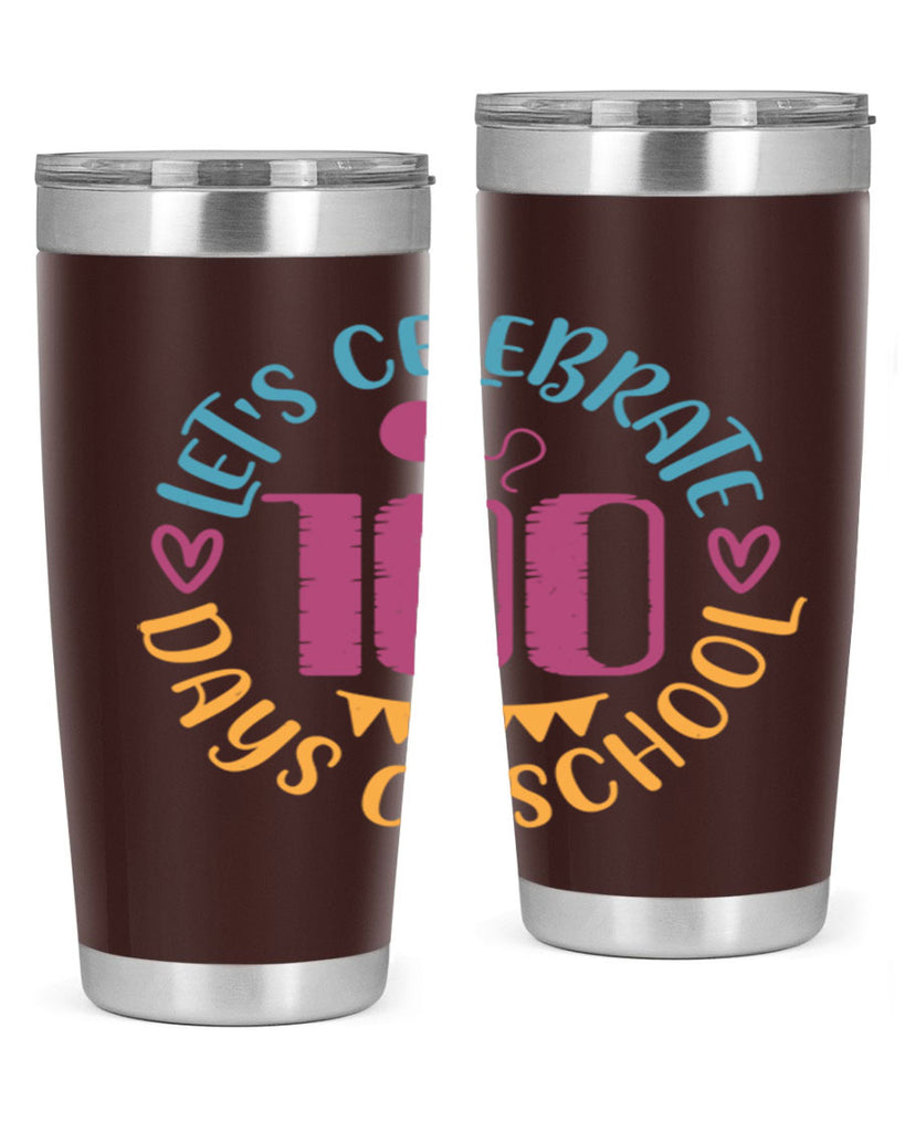 let's celebrate days of school_1 5#- 100 days of school- Tumbler