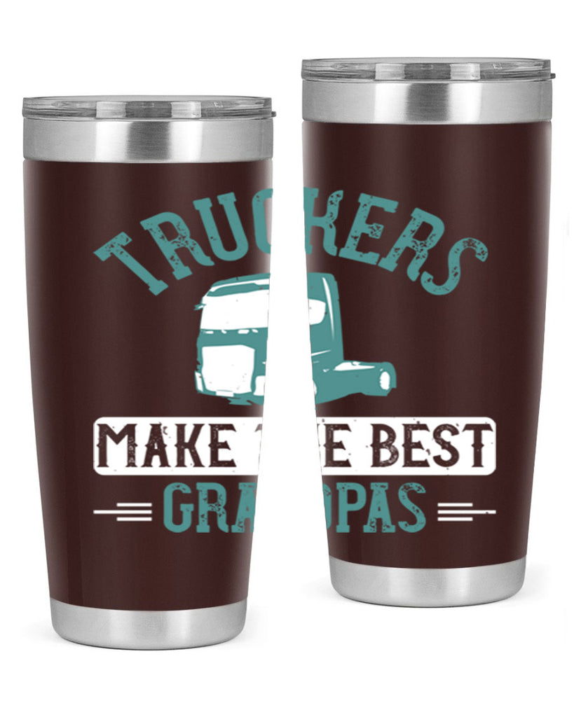 truckers make the best grandpas Style 12#- truck driver- tumbler