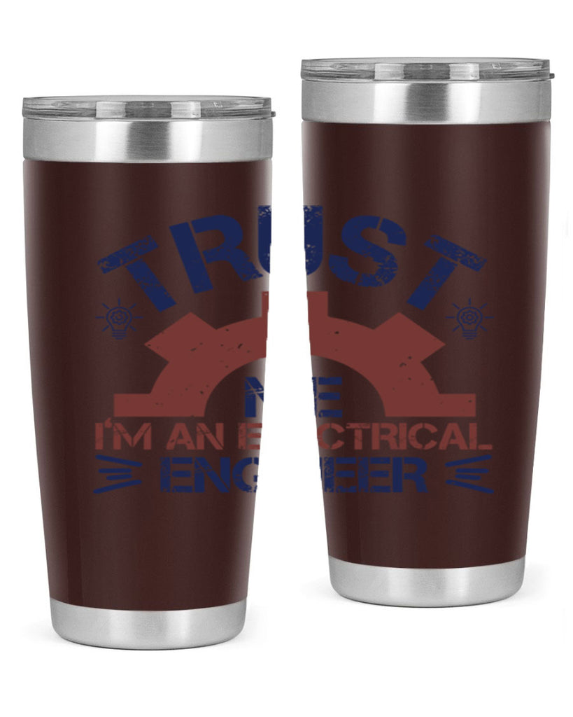 trust me im an electrical engineer Style 35#- engineer- tumbler